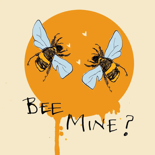 Bee Mine? Card