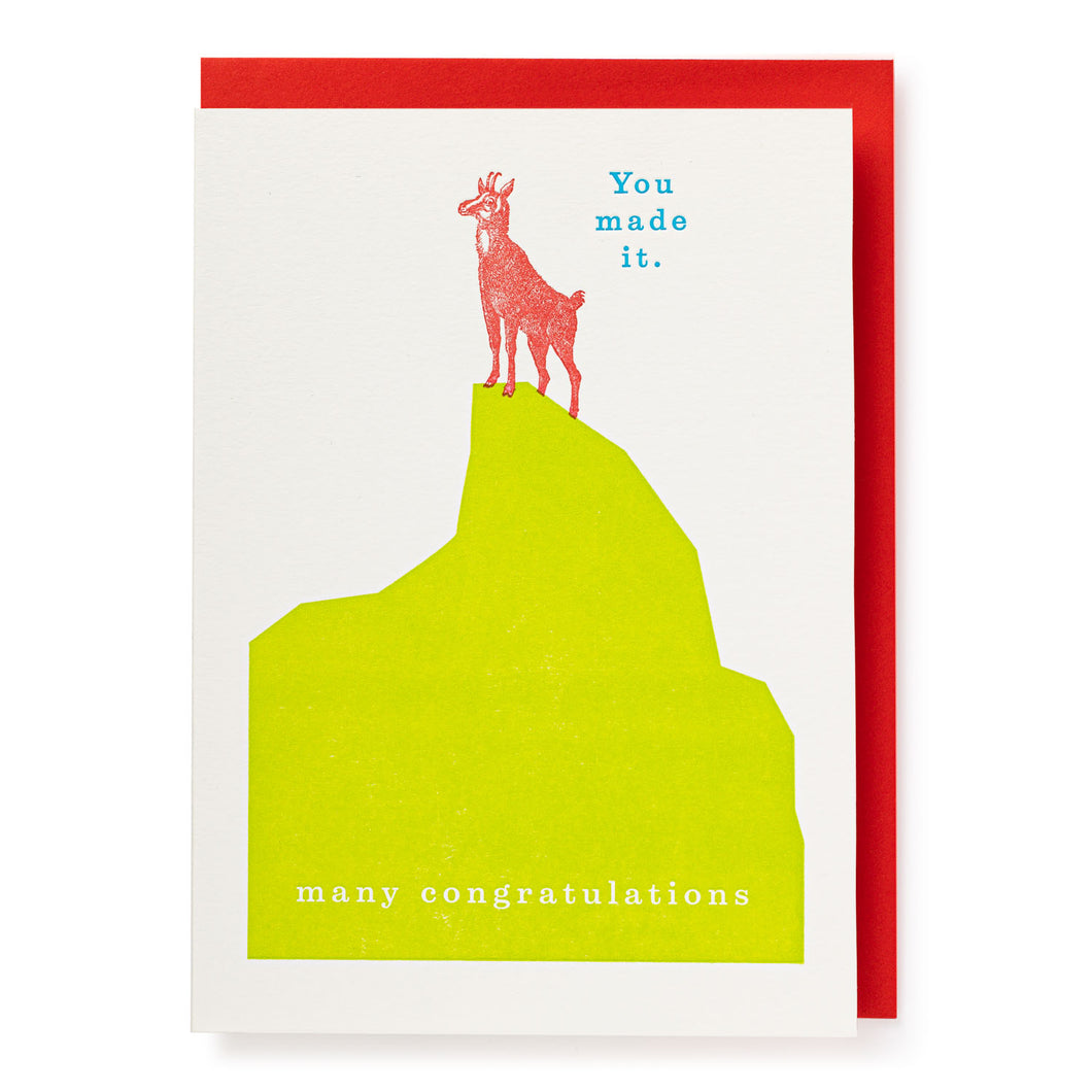 You Made It Congratulations Card
