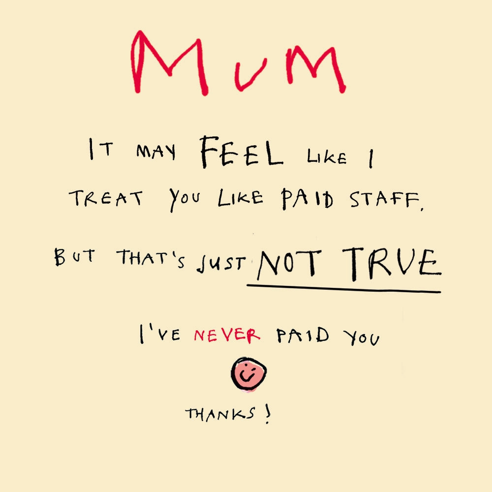 Mum Paid Staff Card