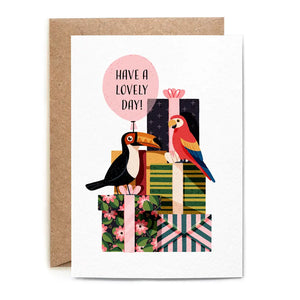 Parrot and Toucan Have a lovely day card