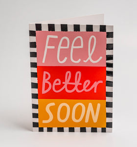 Feel Better Soon, Get Well Card