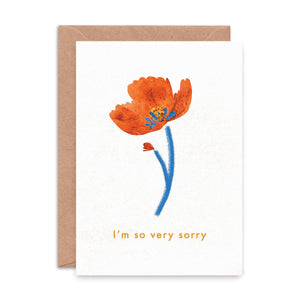 I’m So Very Sorry Card