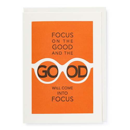 Focus On The Good Card
