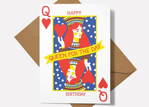 Queen For The Day Happy Birthday Card
