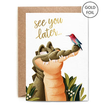 See You Later Alligator Card
